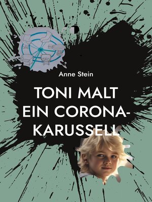 cover image of Toni malt ein Corona-Karussell